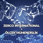 Zerco International İle Güçlerimizi Birleştirdik